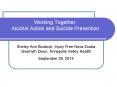 Working Together: Alcohol Action and Suicide Prevention PowerPoint PPT Presentation