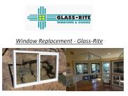 Window Replacement - Glass-Rite