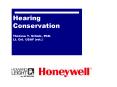 Hearing Conservation Theresa Y. Schulz, PhD. Lt. Col. USAF (ret.) PowerPoint PPT Presentation