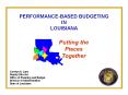 PERFORMANCE-BASED BUDGETING IN LOUISIANA PowerPoint PPT Presentation