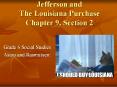 Jefferson and The Louisiana Purchase Chapter 9, Section 2 PowerPoint PPT Presentation