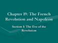 Chapter 19: The French Revolution and Napoleon PowerPoint PPT Presentation