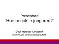 Presentatie  PowerPoint PPT Presentation