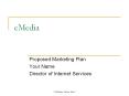eMedia PowerPoint PPT Presentation