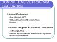COMPREHENSIVE PROGRAM EVALUATION PowerPoint PPT Presentation