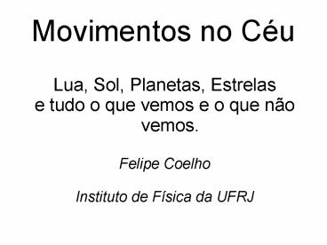 Movimentos no C