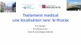 Traitement medical une localisation rare: le thorax PowerPoint PPT Presentation