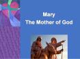 Mary PowerPoint PPT Presentation
