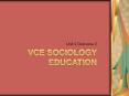 VCE Sociology Education PowerPoint PPT Presentation