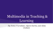 Multimedia in Teaching