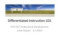 Differentiated Instruction 101 PowerPoint PPT Presentation