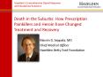 Death in the Suburbs: How Prescription Painkillers and Heroin have Changed Treatment and Recovery PowerPoint PPT Presentation