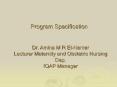 Dr. Amina M R El-Nemer Lecturer Maternity and Obstetric Nursing Dep. IQAP Manager PowerPoint PPT Presentation