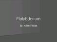 Molybdenum PowerPoint PPT Presentation