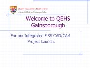 Welcome to QEHS Gainsborough