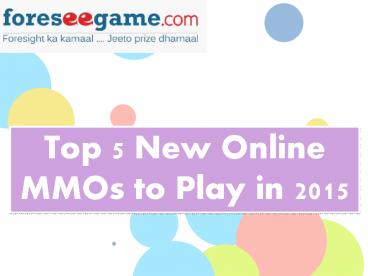 Top 5 New MMO Online Games 2015
