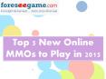 Top 5 New MMO Online Games 2015 PowerPoint PPT Presentation