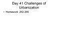 Day 41 Challenges of Urbanization PowerPoint PPT Presentation