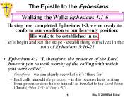 Having now completed Ephesians 1-3, we