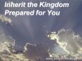 Inherit the Kingdom Prepared for You PowerPoint PPT Presentation