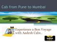 Cab from Pune to Mumbai