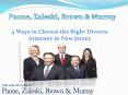 4 Ways to Choose the Right Divorce Attorney in New Jersey PowerPoint PPT Presentation