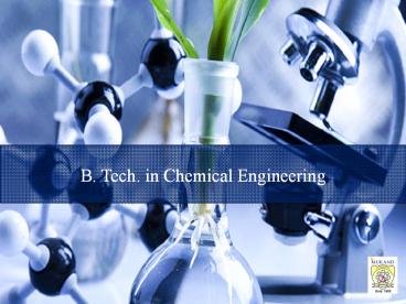B.Tech in Chemical Engineering