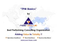 Why is Total Productive Maintenance (TPM) so popular and important? - ADDVALUE - Nilesh Arora