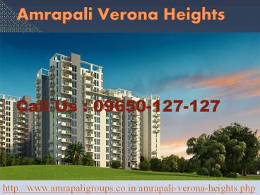 Amrapali Verona Heights Luxury Flats