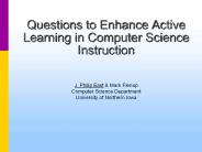 Questions to Enhance Active Learning in Computer Science Instruction