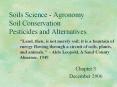 Soils%20Science%20-%20Agronomy%20Soil%20Conservation%20Pesticides%20and%20Alternatives PowerPoint PPT Presentation