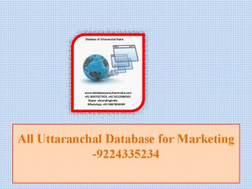 All Uttaranchal Database for Marketing -9224335234