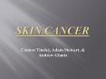 Skin Cancer PowerPoint PPT Presentation