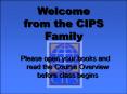 Welcome from the CIPS Family PowerPoint PPT Presentation