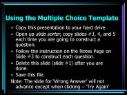 Using the Multiple Choice Template