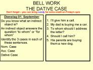 BELL WORK THE DATIVE CASE