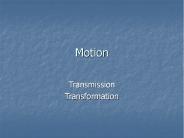 Motion