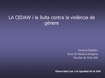 LA CEDAW i la lluita contra la viol
