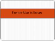 Fascism Rises in Europe