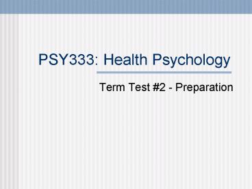 PSY333: Health Psychology