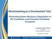 Benchmarking as a Development Tool:  Promoting Better Business Regulation in EU Candidate and Potential Candidate Countries