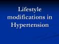 Lifestyle modifications in Hypertension PowerPoint PPT Presentation
