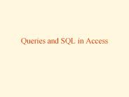 Queries and SQL in Access