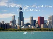 Location of Economic Activities/Urban Land Use Models