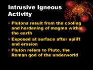 Intrusive Igneous Activity