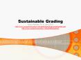 Sustainable Grading PowerPoint PPT Presentation