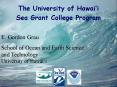 The University of Hawai PowerPoint PPT Presentation