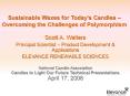 Sustainable Waxes for Today PowerPoint PPT Presentation