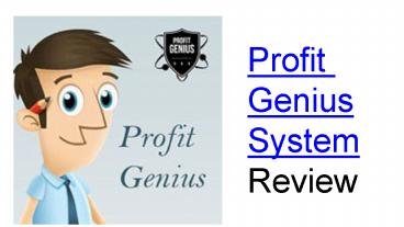 Profit Genius System Review