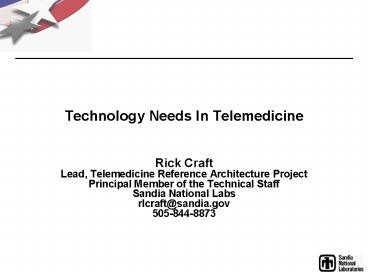 Technology Needs In Telemedicine